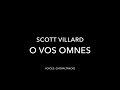 Scott Villard – O vos omnes (2011)