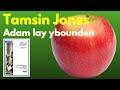 Tamsin Jones: Adam lay ybounden, for unison voices and piano/organ.  Sung by Anna Dinyes.