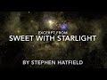 Sweet with Starlight (Excerpt) by Stephen Hatfield (Cantores Celestes Maritimes)