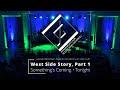 West Side Story I: Something's Coming • Tonight - Leonard Bernstein, Stephen Sondheim, arr. Mac Huff