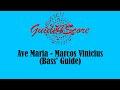 Ave Maria - Marcos Vinicius (Bass' Guide)