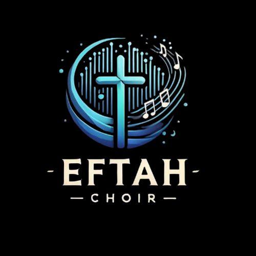 EFTAH CHOIR