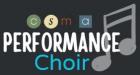 CSMA Performance Choir