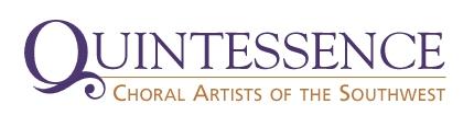 Quintessence: Choral Artists of the Southwest