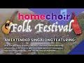 Homechoir's First Folk Festival