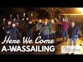 The Lost Sound - Here We Come A-Wassailing