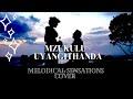 Mzukulu - Uyangithanda (Melodical Sensations Cover)