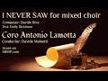 I NEVER SAW - Davide Riva | Coro Antonio Lamotta