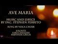 Ave Maria - Voca Choir by Stephen Ferrito - Video - Modern Alternative to Schubert & Bach / Gounod