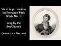 Vocal improvisation on Fernando Sor's Study number 10
