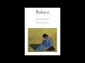 Solace, composed by Sean Ivory, poetry by Yehuda Halevi