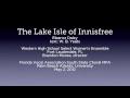 The Lake Isle of Innisfree (Western High School Select Women, State MPA 2012)