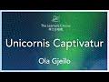 Gjeilo: Unicornis Captivatur - The Learners Chorus