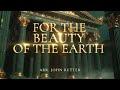 For The Beauty of The Earth