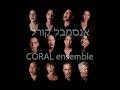 Coral Ensemble - Sapari Thamo -Jewish Yemanite