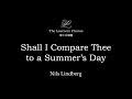 Lindberg: Shall I Compare Thee to a Summer's Day - The Learners Chorus