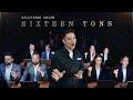 SIXTEEN TONS - Salutaris Choir