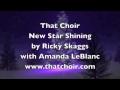 New Star Shinging with Amanda LeBlanc - That Choir
