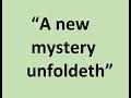 David Rain: "A new mystery unfoldeth" (sung by Matthew Curtis)
