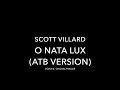 Scott Villard – O nata lux (ATB Version, 2012)