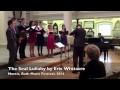 Noctis Chamber Choir - The Seal Lullaby by Eric Whitacre