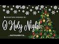 Best Piano Arrangement of O Holy Night??
