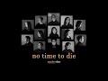 No Time To Die (James Bond/Billie Eilish) - Psycho-Chor der Uni Jena
