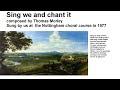 Sing we and chant it by Thomas Morley sung by us at a Nottingham choir course in 1977