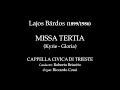 L. Bárdos (1899/1986):  Missa Tertia (Kyrie-Gloria)