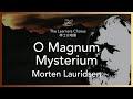 Lauridsen: O Magnum Mysterium - The Learners Chorus