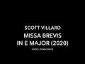 Scott Villard – Missa Brevis in E Major (2020)