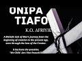 Onipa Tiafo - K. O. Afriyie (SDAH NG 8)