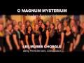 O MAGNUM MYSTERIUM  - Les Muses Chorale