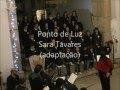 Ponto de Luz, Sara Tavares (cover) - Coro / Grupo Coral CONTIGO (Viseu / Torredeita)