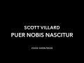 Scott Villard – Puer nobis nascitur (2015)