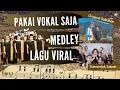 Original Sabahan & Sumandak Sabah (Versi Koir Acappella)