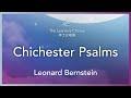 Bernstein: Chichester Psalms - The Learners Chorus