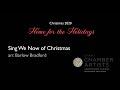 Sing We Now of Christmas - Utah Chamber Artists