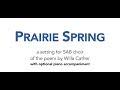 Prairie Spring • Score Video
