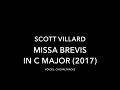 Scott Villard – Missa Brevis in C Major (2017)