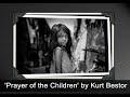 'Prayer of the Children' by Kurt Bestor 